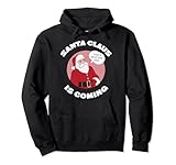 Photo Gallery santa claus is coming funny naughty christmas joke idea regalo felpa con cappuccio Photo Gallery santa claus is coming funny naughty christmas joke idea regalo felpa con cappuccio