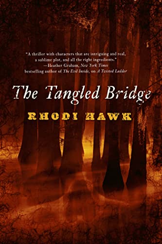The Tangled Bridge (Devils of the Briar Series, 2) 0765324970 Book Cover