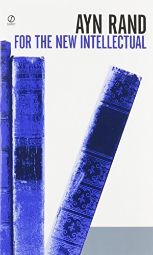 For the New Intellectual: The Philosophy of Ayn... B01FIYLZ42 Book Cover