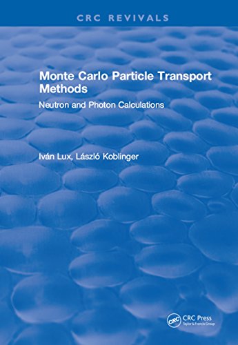 Monte Carlo Particle Transport Methods (English Edition) - Lux, I.