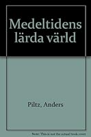 Medeltidens larda varld 9175280035 Book Cover