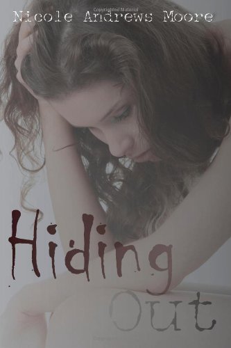 Hiding Out