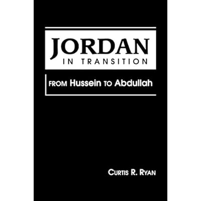 Jordan in Transition: From Hussein to Abdullah