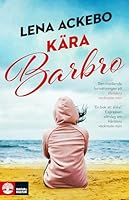 Kära Barbro 912715243X Book Cover