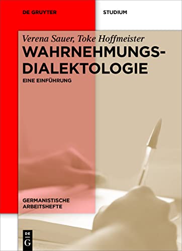 Wahrnehmungsdialektologie: Eine Einführung (Germanistische Arbeitshefte 50)