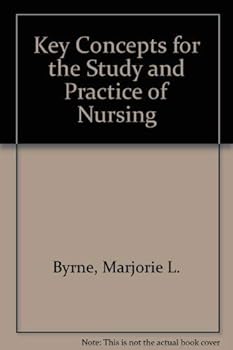 Paperback Key concepts for the study and practice of nursing Book