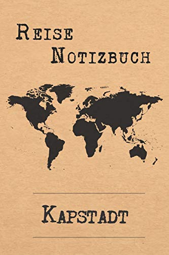 Reise Notizbuch Kapstadt: 6x9 Reise Journal I Notizbuch mit Check...
