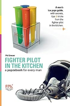 Paperback A popzebook for every man: from the Fighter Pilot in the Kitchen Book