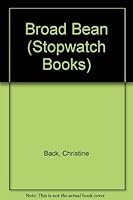 Broad Bean 0713624272 Book Cover