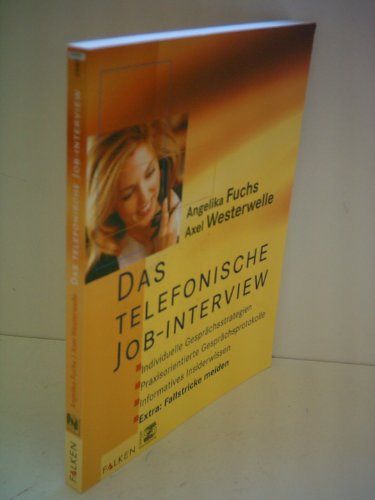 Das telefonische Jobinterview