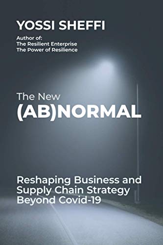 Transoft Inc. The New (Ab)Normal: Reshaping Business and Supply Chain Strategy Beyond Covid-19