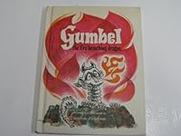 Gumbel, the Fire-Breathing Dragon. 0817846425 Book Cover