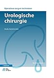 Urologische chirurgie (Operatieve zorg en technieken)