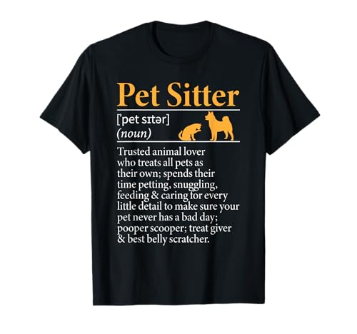 Pet Sitter Cat Dog Pet Sitter T-Shirt