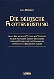  Die deutsche Flottenrüstung in der Zeit nach dem Vertrag von Versailles bis zum Beginn des Zweiten Weltkrieges und ihre Darstellungund Behandlung im Nürnberger Prozess von 1945/46