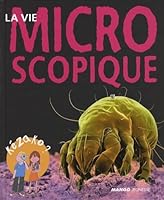 La vie microscopique 2740423101 Book Cover