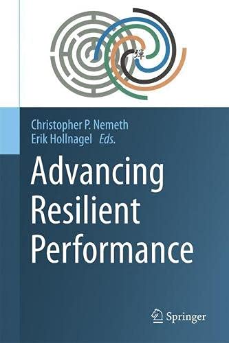 Advancing Resilient Performance