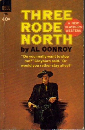 Three Rode North [Large Print] 1568957688 Book Cover