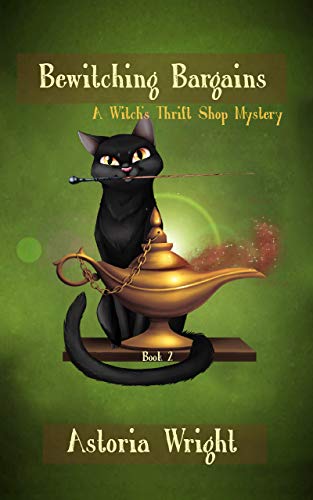 Bewitching Bargains (A Witch's Thrift Shop Mystery Book 2)