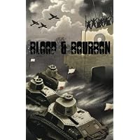 Blood & Bourbon #5