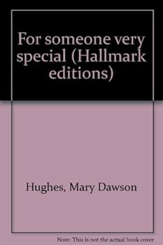 Unknown Binding For someone very special (Hallmark editions) Book