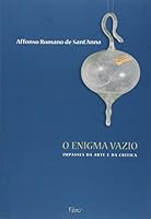 O Enigma Vazio: Impasses da arte e da crítica 8532523676 Book Cover