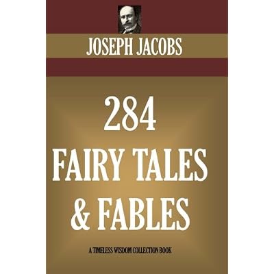 284 Fairy Tales and Fables