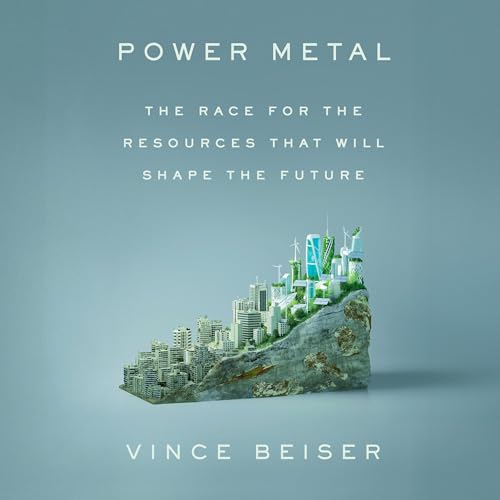 Power Metal by Vince Beiser episode artwork