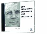  Eine Erzählung schreiben und verstehen (1 Hörbuch, Länge: ca. 69 Minuten)