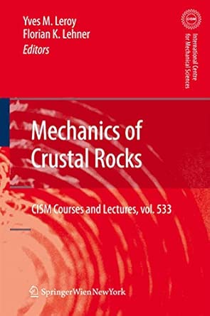 Mechanics of Crustal Rocks: 533 2012th Edition Mechanics of Crustal Rocks: 533 2012th Edition book cover