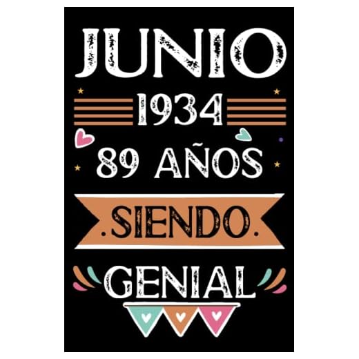 CUADERNO, Junio 1934, 89 Años Siendo Genial: Libro de visitas, cuaderno, 110 páginas de felicitaciones, idea de regalo, regalo Para la esposa, novia, mujer, La madre