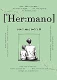  Hermano, cuéntame sobre ti: Preguntas que permanecerán para siempre  Un libro de recuerdos para completar  Regalo para hermanos, diario para ... y reflexivas para compartir historias