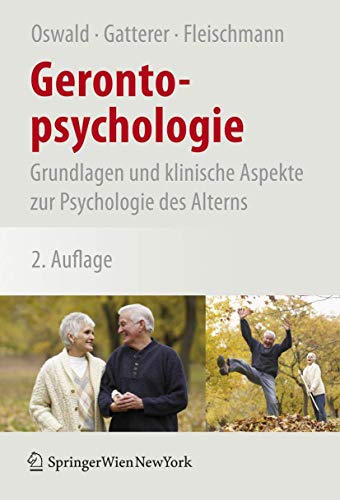 Preisvergleich Produktbild Gerontopsychologie: Grundlagen und klinische Aspekte zur Psychologie des Alterns