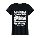 she whispered back i am the storm maglietta