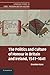 The Politics and Culture of Honour in Britain and Ireland, 1541-1641 (Cambridge Studies in Early Modern British History)