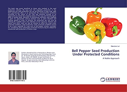 Bell Pepper Seed Production Under Protected Conditions: A Noble Approach