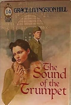 Hardcover The Sound of the Trumpet (Classic Series) Book