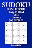 300 Easy to Hard Sudoku Puzzle Book 2019