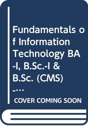 Fundamentals of Information Technology BA-I, B.Sc.-I & B.Sc. (CMS)-I Pbi. Uni.