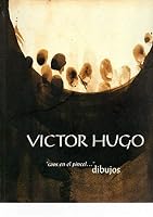 Victor Hugo: "Caos En El Pincel" Dibujos 8488474709 Book Cover