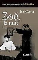 Zo�, La Nuit 2709630249 Book Cover