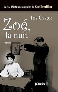 Paperback Zoé, la nuit [French] Book
