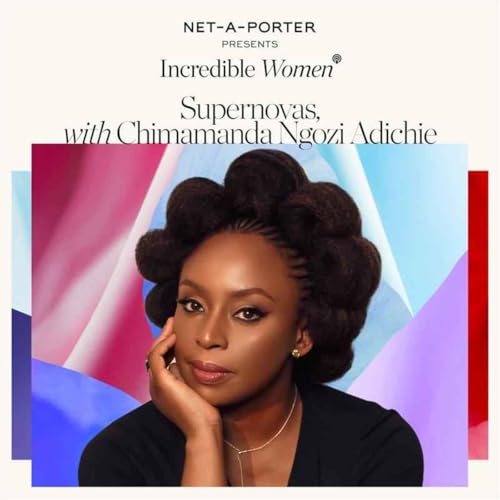 Motherhood, writer&rsquo;s block and championing women&rsquo;s experiences, with Chimamanda Ngozi Adichie