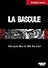 La bascule: Deux jours dans la tête d'un tueur (Camion noir)
