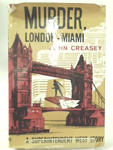 Murder, London-Miami;: A new story of "Roger We... B0006CAWPA Book Cover