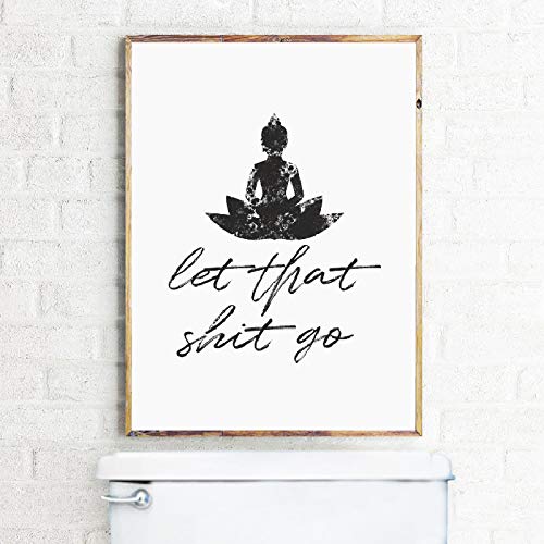 Bioprocess Men's Funny Bathroom Sign S And Poster Let That Shit Go Quote Art Painting Wall Picture Bedroom Bathroom Toilet Cat Animal Study Parlor Art Wall Decor Gift Wall Decor Poster Metal Sign 8X12 Inches