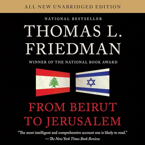 From Beirut to Jerusalem by Thomas L. Friedman episode artwork