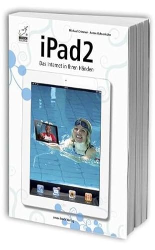 Preisvergleich Produktbild iPad 2 - Das Internet in Ihren Händen