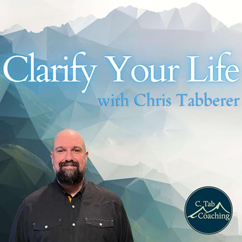 Clarify Your Life | Clarity and Confidence Life Coaching cover art