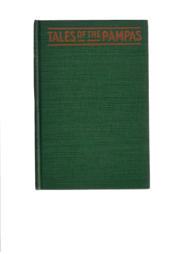 Tales of the Pampas B0047WK08E Book Cover